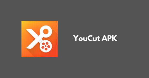 YouCut APK